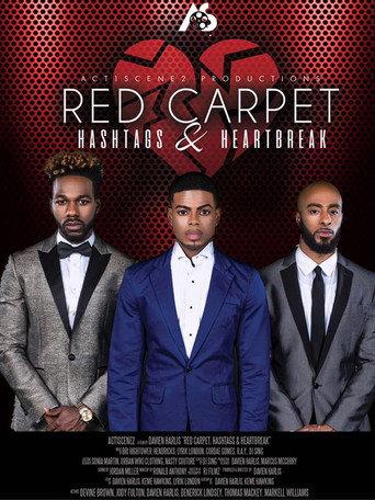 Red Carpet, Hashtags, Heartbreak! (2017) poster