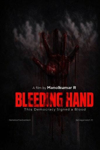 Bleeding Hand () poster