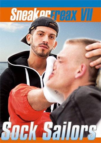 Sneaker Freax VII: Sock Sailors () poster