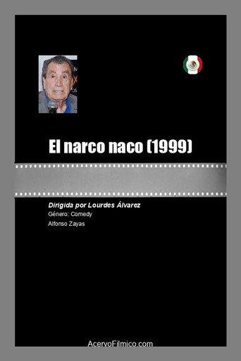 El narco naco (1999) poster