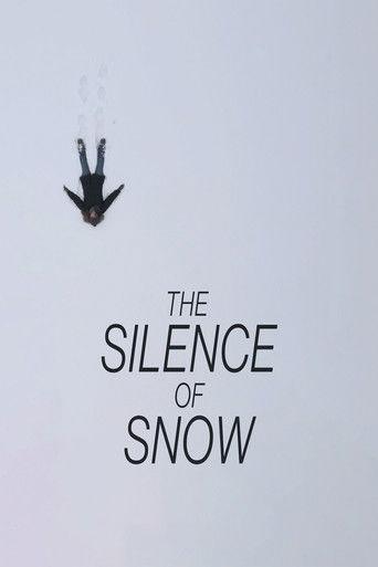 The Silence of Snow (2026) poster