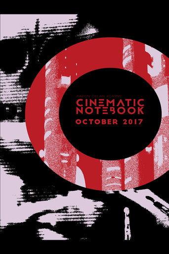 Cinematic Notebook: October 2017 (2018) poster