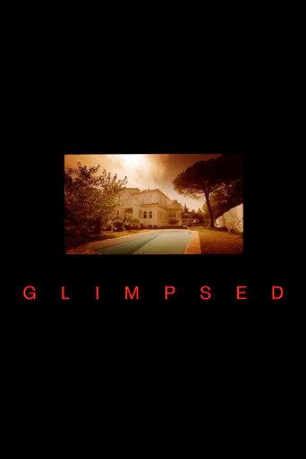 Glimpsed () poster