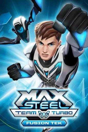 Max Steel Team Turbo: Fusion Tek (2016) poster