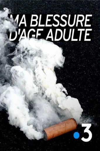 Ma blessure d'âge adulte (2020) poster