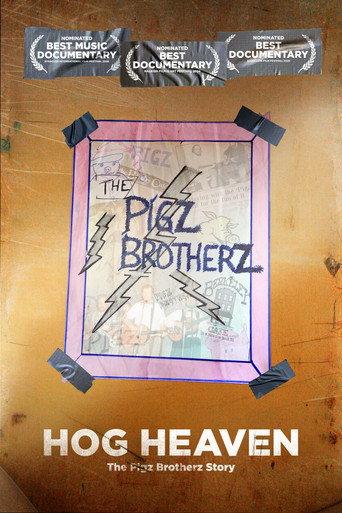 Hog Heaven: The Pigz Brotherz Story () poster