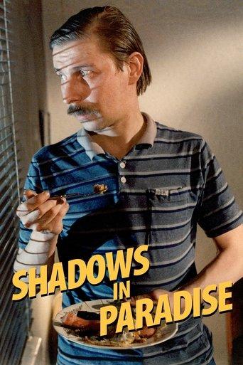 Shadows in Paradise (1986) poster