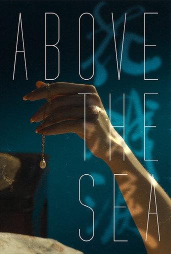 Above the Sea (2013) poster