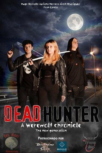 Deadhunter: A Werewolf Chronicle () poster