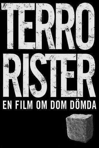 Terrorists: The Kids They Sentenced (2003) poster