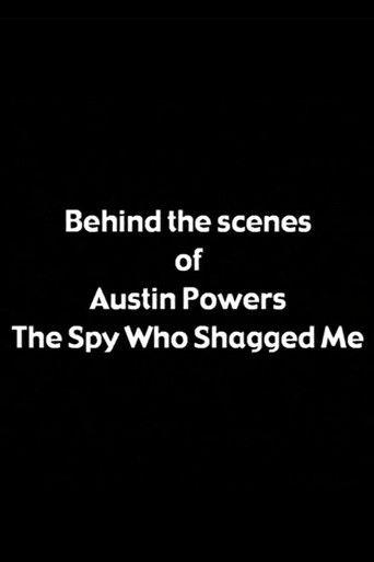 Behind the Scenes of 'Austin Powers: The Spy Who Shagged Me' (1999) poster