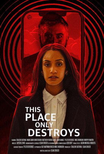 This Place Only Destroys () poster