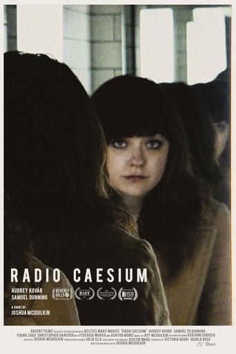 Radio Caesium () poster