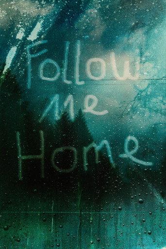 Follow Me Home () poster