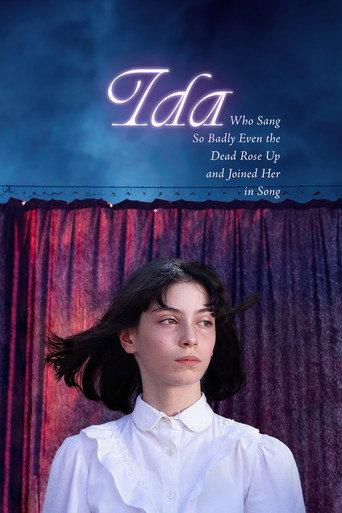 Ida Who Sang So Badly Even the Dead Rose Up and Joined Her in Song (2025) poster