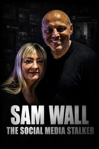 Sam Wall: The Social Media Stalker (2025) poster