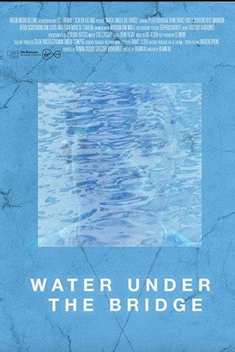 Water Under the Bridge (2022) poster