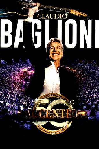 Claudio Baglioni - Al centro in Arena di Verona (2019) poster