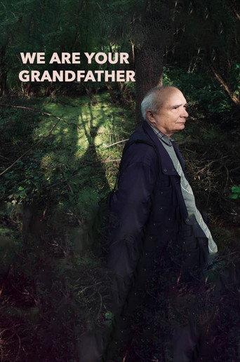 We Are Your Grandfather () poster