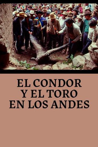 El Cóndor y el Toro en los Andes () poster
