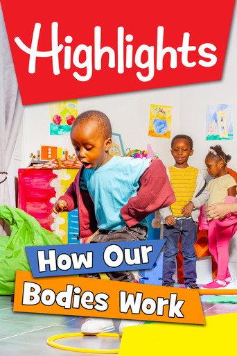 Highlights: How Our Bodies Work (2022) poster