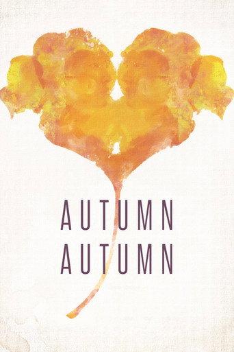 Autumn, Autumn (2018) poster