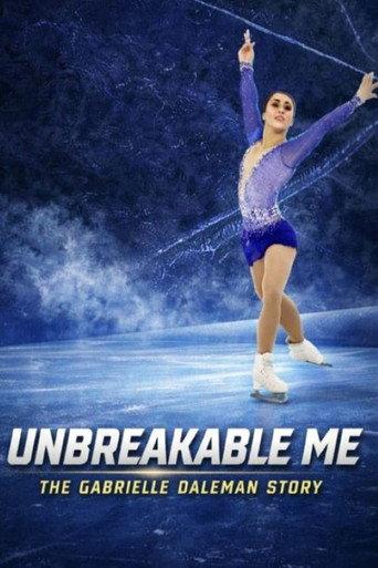 Unbreakable Me - The Gabrielle Daleman Story (2026) poster