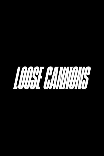 Loose Cannons () poster