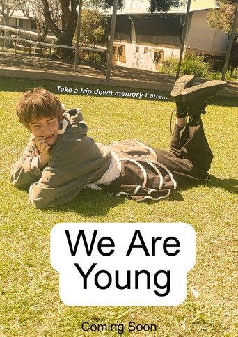 We Are Young (2028) poster
