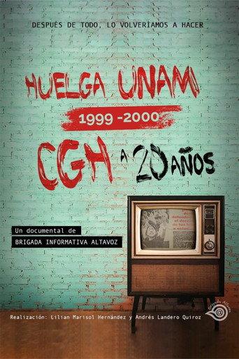 Huelga UNAM 1999 - 2000: CGH a 20 Años (2019) poster