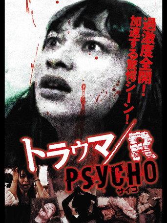 Trauma/R PSYCHO (2016) poster