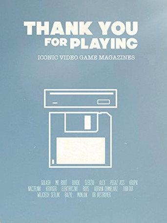 Thank You for Playing: Iconic Video Game Magazines (2015) poster
