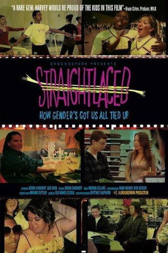 Straightlaced: How Gender's Got Us All Tied Up (2009) poster
