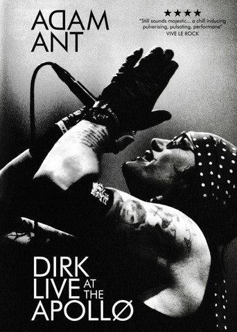 Adam Ant: Dirk Live at the Apollo (2015) poster