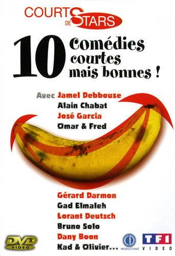 Courts de stars, 10 comédies courtes mais bonnes ! (2002) poster