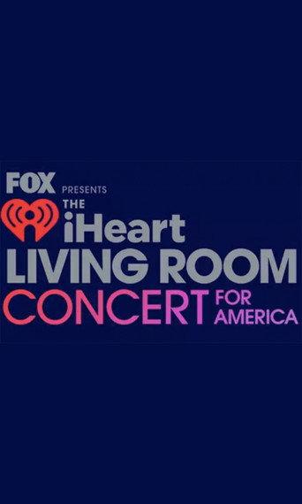 FOX Presents the iHeart Living Room Concert for America (2020) poster