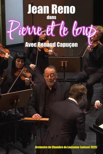 Pierre et le loup : Avec Jean Reno et Renaud Capuçon (2025) poster