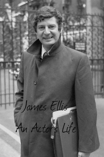 James Ellis: An Actor's Life (2007) poster