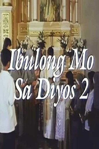 Ibulong Mo Sa Diyos 2 (1997) poster