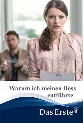 Why I Kidnapped My Boss (2014) poster