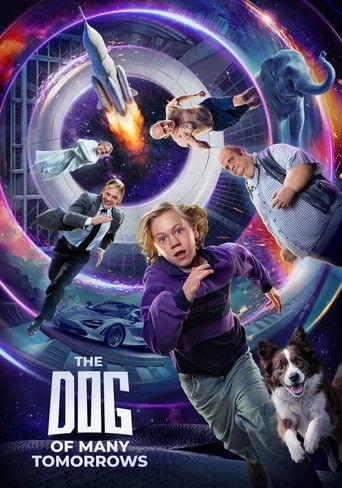 The Dog of Many Tomorrows (2026) poster