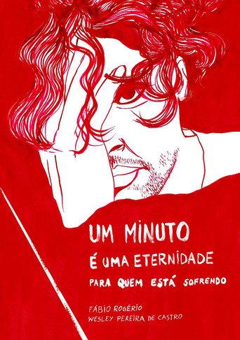 One Minute Is an Eternity for Those Who Are Suffering (2025) poster