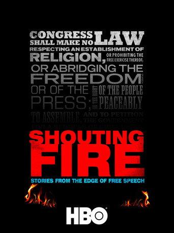 Shouting Fire: Stories from the Edge of Free Speech (2009) poster