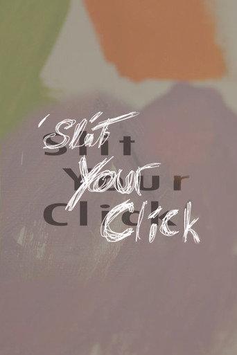 Slit Your Click (2023) poster