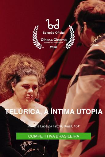Telúrica, a Íntima Utopia (2026) poster