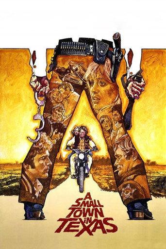 A Small Town in Texas (1976) poster