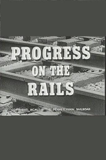 Progress on the Rails (1952) poster