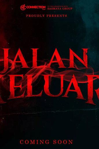 Jalan Keluar () poster