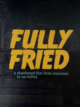 Fully Fried (2021) poster