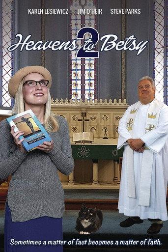 Heavens to Betsy 2 (2019) poster